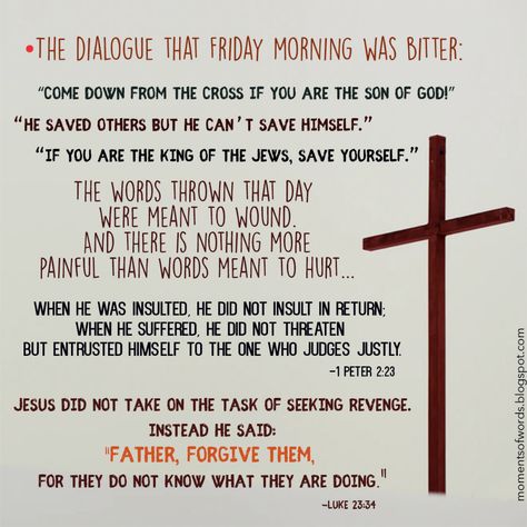 Good Friday Catholic, Good Friday Cross, Jesus Love Quotes, Forgiveness Scriptures, What Is Good Friday, Father Forgive Them, Jesus Forgives, Power Of Forgiveness, Good Friday Quotes