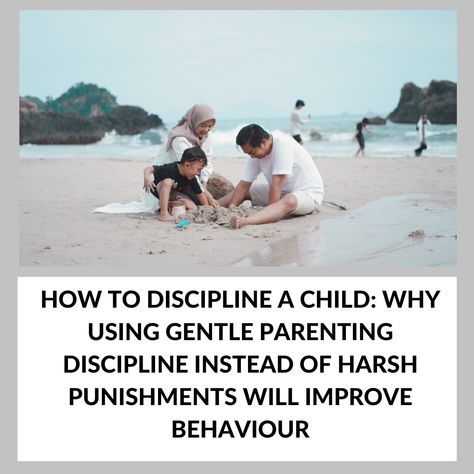 How to discipline a child: Why using gentle parenting discipline instead of harsh punishments will improve behaviour Parent From Heart Positive Discipline, Gentle Parenting Discipline, Difficult Children, Learning Patience, Direct Instruction, Parenting Discipline, Challenging Behaviors, Parent Child Relationship, Relationship Building