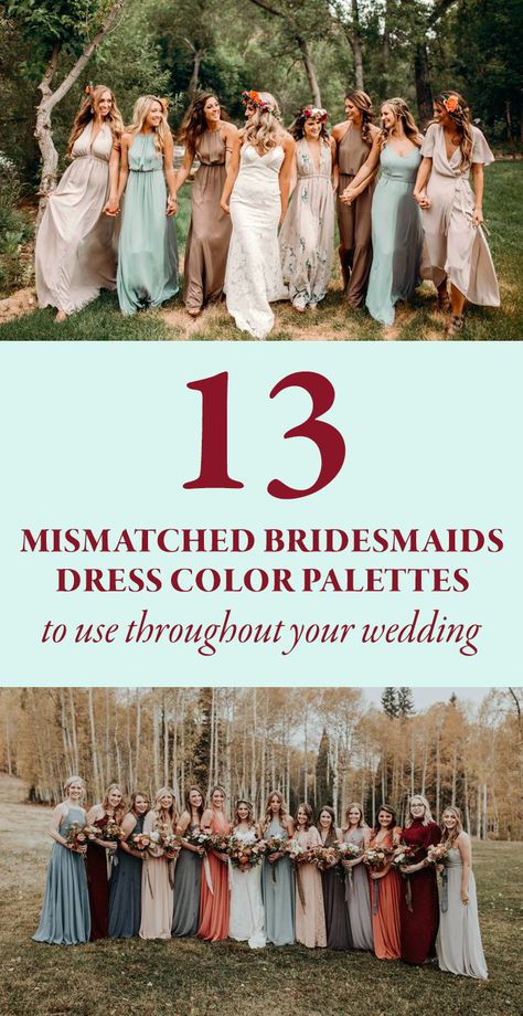 Bridesmaid Dresses Different Colors, Bridesmaid Dresses Color Palette, Bridesmaids Dress Color, Bridesmaid Dresses Color, Different Bridesmaid Dresses, Bridal Parties Colors, Mismatched Bridesmaid, Luxury Honeymoon, Bridesmaid Colors