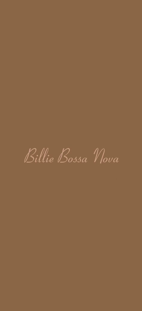 Billie Eilish Bossa Nova Song Wallpaper Billie Eilish Wallpaper Beige, Billie Bossa Nova Aesthetic, Billie Bossa Nova Wallpaper, Billie Eilish Song Wallpaper, Billie Eilish Tatoos, Billie Eilish Wallpaper Lockscreen, Billie Songs, Billie Bossa Nova, Nova Wallpaper