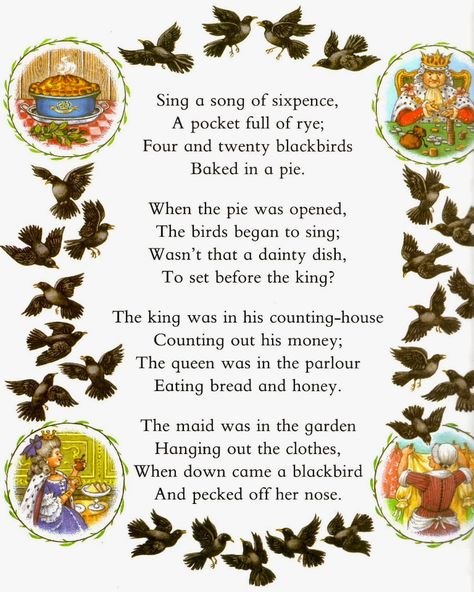 Nursery Rhyme Sing a song of sixpence Nursery Rhyme Lessons, Folk Song Lyrics, Sing A Song Of Sixpence, Vintage Poems, Bird Poems, Four And Twenty Blackbirds, Nursery Rhymes Poems, Old Nursery Rhymes, Bedtime Songs