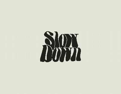 Slow Down Wallpaper, Slow Tattoo, Gambar Tattoo, Slow Down Tattoo, Tufting Ideas, Yoga Teacher Resources, Typography T Shirt Design, Slow Design, Typography T Shirt