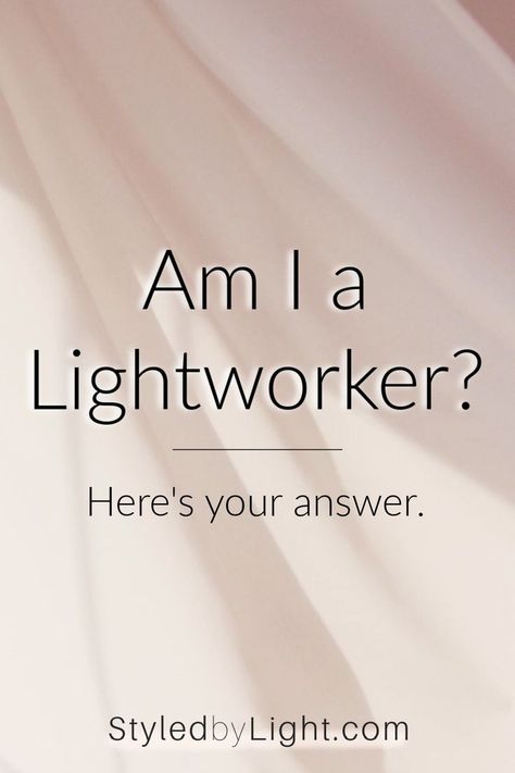 am i a lightworker? Lightworkers Spiritual Awakening, What Is A Lightworker, Lightworker Tattoo, Etch Tattoo, What Is Self Concept, Empath Personality, Lightworker Spirituality, Lightworker Quotes, Website Moodboard