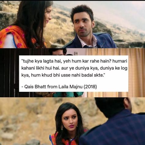 Bollywood Romantic Dialogues, Imtiaz Ali Quotes, Bollywood Movie Quotes Aesthetic, Imtiaz Ali Aesthetic, Laila Majnu Quotes, Laila Majnu 2018 Movie Quotes, Laila Majnu 2018 Movie, Laila Majnu Aesthetic, Laila Majnu 2018