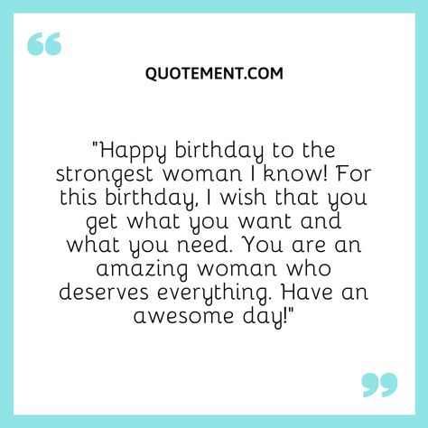 90 Happy Birthday To A Strong Woman Wishes And Quotes 40th Birthday Quotes For Women Inspiration, Birthday Wishes For Strong Women, Happy Birthday To A Strong Woman, Happy Birthday Strong Woman Quotes, Happy Birthday Inspirational Woman, Happy Birthday To An Amazing Woman, Happy Birthday Strong Woman, Happy 40th Birthday Woman, 40th Birthday Quotes For Women