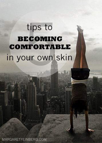 5 Tips to Becoming More Comfortable in Your Own Skin Feeling Uncomfortable In Your Own Skin, How To Be Comfortable In Your Own Skin, Skin Quotes, Diy Facials, Skins Quotes, Comfortable In Your Own Skin, Life Hacks Every Girl Should Know, Dark Spots On Skin, Body Photography