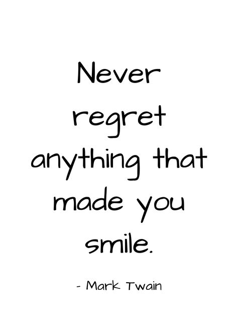 "\"Never regret anything that made you smile.\" Mark Twain WHAT IS THIS? Printable wall art. All you have to do is download, print and display as you want! You can print the art on paper, canvas, tote bag - you name it! It's just like printing a photo from your phone or camera. Read more about digital downloads here: https://www.etsy.com/help/article/3949 HOW TO PRINT? You may print this file from your home printer, a local or online photo developer, or a professional printing (i.e. Staples, Kin Smile Printable, Positiva Ord, Never Regret Anything, Lev Livet, Inspirerende Ord, Really Deep Quotes, Cărți Harry Potter, Motiverende Quotes, Never Regret