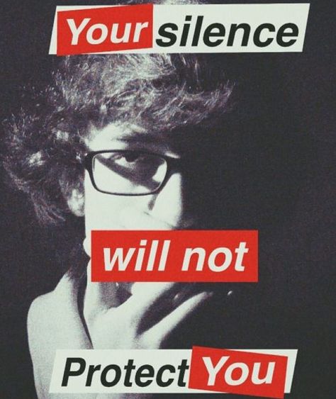 Stand up for yourself and others! Speak your mind!   "My silences had not protected me. Your silence will not protect you. But for every real word spoken for every attempt I had ever made to speak those truths for which I am still seeking I had made contact with other women while we examined the words to fit a world in which we all believed bridging our differences.  Audre Lorde #quotes   #activism #protest #resist #activist #politics #political #politicalmemes #politicalart #silence #apathy #co