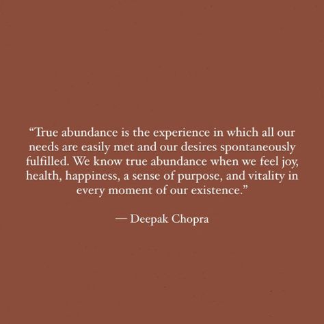 Deepak chopra abundance quote Yoga Quotes, Deepak Chopra Quotes, Abundance Quotes, Gratitude Affirmations, Deepak Chopra, Spiritual Manifestation, Magic Hour, Positive Self Affirmations, Spiritual Connection