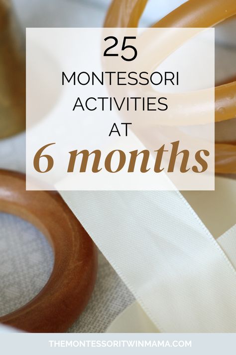 These 25 developmentally appropriate and Montessori inspired activities for your 6-month-old baby! They will encourage healthy development and motor skills for your 6-month-old baby. We can support the development of our growing babies by offering moments for interaction and activities that meet their developmental needs. Babies love to explore and work on their fine and gross motor skills. These 25 activities will give many opportunities for your baby! Ideas For 6 Month Old Activities, Games To Play With 6 Month Old, Montessori, 6 Month Development Activities, Activities To Do With A 6 Month Old, Activities For A 6 Month Old, Montessori Activities 6 Month Old, Montessori 2 Month Old, Development Activities For 6 Month Old