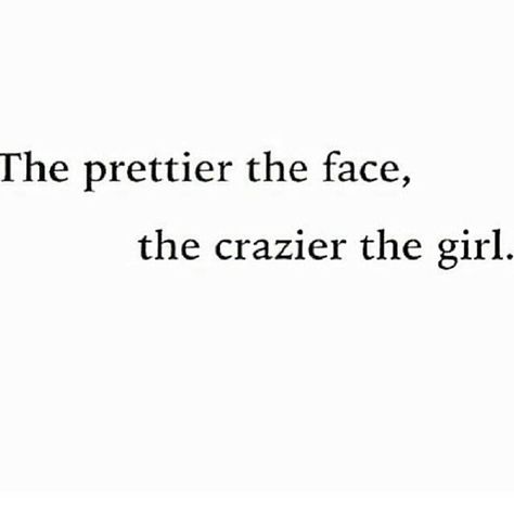 ❤ Crazy Woman Quotes, Im Crazy Quotes, Over You Quotes, Crazy Lady, How To Act, Crazy Girl Quote, Crazy Woman, Crazy Women, Lady A