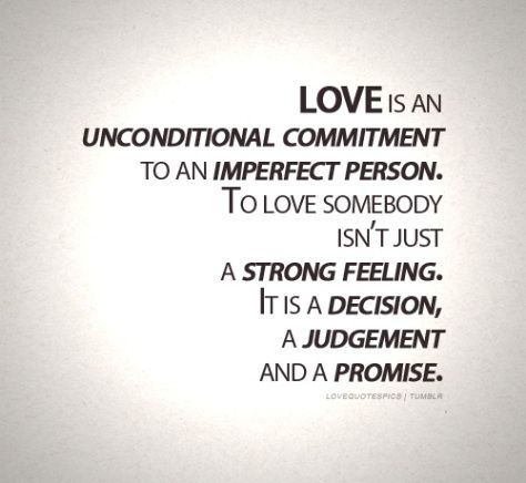 Love is an unconditional commitment to an imperfect person. To love somebody isn't just a strong feeling. It is a decision, a judgement, and a promise. <3 Commitment Quotes, Fina Ord, Words Love, Love Picture Quotes, Strong Feelings, Somebody To Love, Life Quotes Love, Love Is, Cute Love Quotes