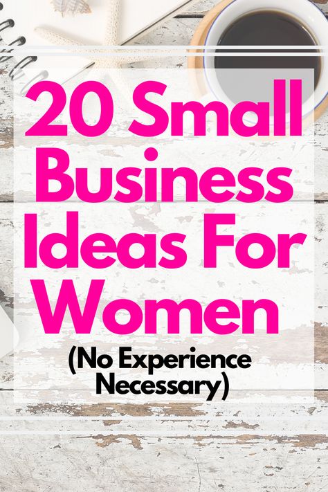 The ultimate list of small business ideas for millennial women wanting to launch their own business in 2020 Successful Business Ideas For Women, Trades For Women, Woman Owned Business Grants, Trending Small Business Ideas, Business Ventures Ideas, New Creative Ideas, Small Scale Business Ideas For Women, Unique Business Ideas For Women, Small Business Ideas For Women Products