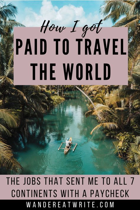 Travel All Over The World, Year Of Travel, Jobs That Pay You To Travel, Travel Jobs For Women, How To Travel For Free, How To Travel, Travel Business Ideas, Traveling Jobs, Professional Traveler