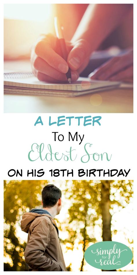 To My Son On His 18th Birthday, Son 18th Birthday Quotes From Mom, Quotes For 18th Birthday My Son, Letter To My Son On His 21st Birthday, Letter To My Son Senior Year, 18th Birthday Son Quotes Mom, Letter To Teenage Son, 18th Birthday Son Quotes, Happy 18th Birthday Son From Mom