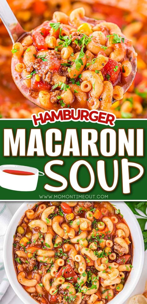 Ground Beef And Tomatoes, Hamburger Macaroni Soup, Hamburger Macaroni, Macaroni Soup Recipes, Easy Dinner Ground Beef, Hamburger Vegetable Soup, Macaroni Soup, Turkey Soup Recipe, Hamburger Stew