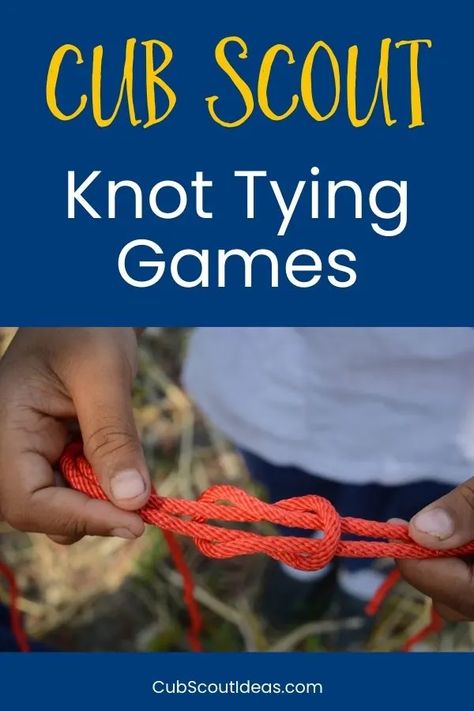 Weblos Activities Projects, Halloween Scout Activities, Scout Knots How To Make, Cubscouts Tiger Activities, How To Tie A Bowline Knot, Beavers Scouts Activities Ideas, Cub Scouts Wolf Activities, Scout Activities Ideas, Outdoor Code Cub Scouts Printable