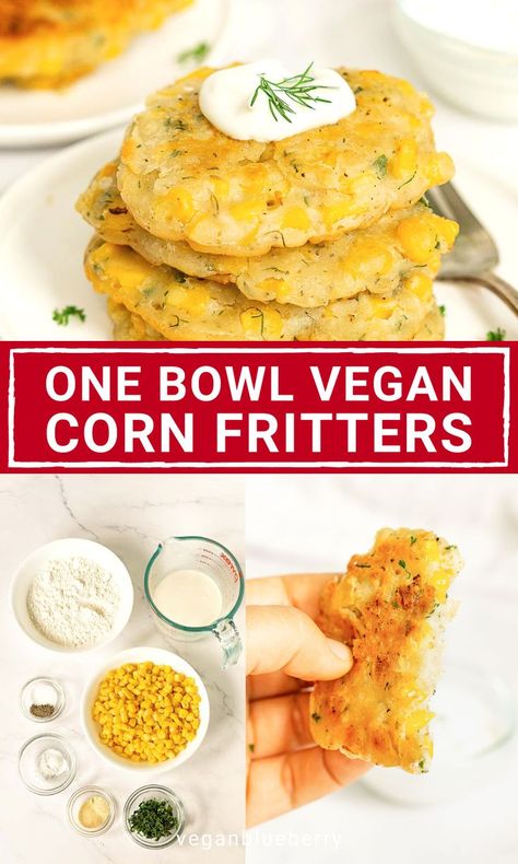 Vegan Corn Fritters, Canned Corn Recipes, Fritters Vegan, Corn Recipes Side Dishes, Sweet Corn Recipes, Corn Fritter Recipes, Fall Vegan Recipes, Vegan Snack, Corn Fritters