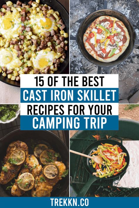 Large Cast Iron Skillet Recipes, Campfire Meals Cast Iron, Camping Meals Cast Iron Skillet Recipes, Camping Cast Iron Recipes, One Pot Cast Iron Meals, Cast Iron Skillet Recipes Camping, Cast Iron Camping Recipes, Cast Iron Campfire Cooking, Rv Meals