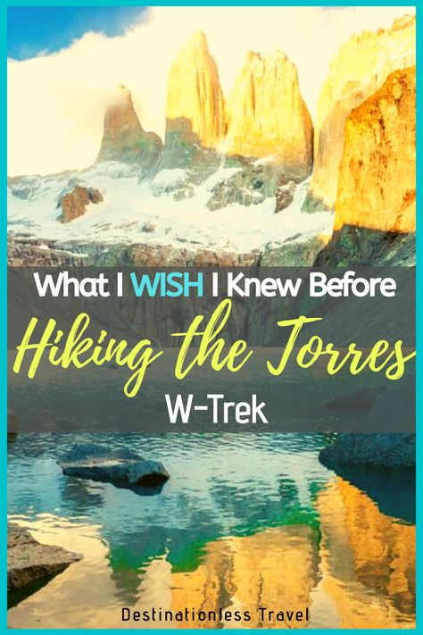 The Torres del Paine W-Trek is one of the most iconic hikes in all of Patagonia. However, hiking this trail is complicated between booking campsites, getting there, packing, and other important logistics. This blog includes all of the important details you NEED to know before hiking the Torres del Paine W-Trek in Chile, Patagonia. With this complete guide, you can hike this trail independently or with a tour, and be confident with your route choices, gear, and overall holiday on the Torres! Argentina, Torres Del Paine National Park, Patagonia South America, W Trek, Chile Patagonia, Patagonia Hiking, Patagonia Travel, Patagonia Chile, Chile Travel
