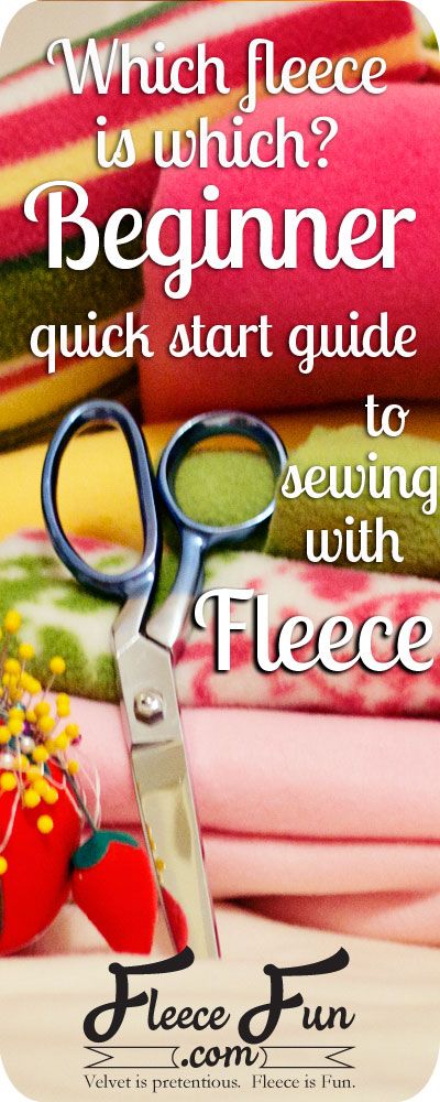 Which fleece is which? Your quick start guide to fleece. by  www.fleecefun.com Fleece Projects, Quick Start Guide, Sewing Fleece, Techniques Couture, Beginner Sewing Projects Easy, Leftover Fabric, Sewing Skills, Love Sewing, Sewing Projects For Beginners