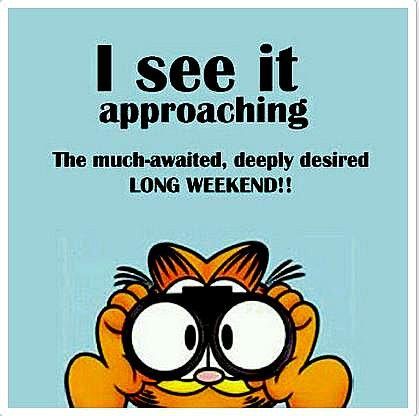 "Happiness is a three-day weekend! Yay!!!!🙌🏾🙌🏾 Happiness Is A Three Day Weekend, Three Day Weekend Quotes, 4 Day Weekend Funny, Three Day Weekend Humor, 3 Day Weekend Quotes, Long Weekend Humor, 3 Day Weekend Humor, Loading Quotes, Weekend Meme