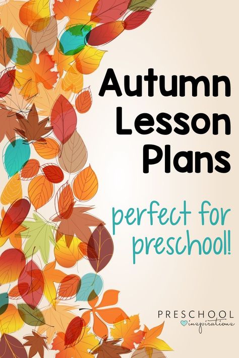 Fall is such a magical time in preschool - keep it fun and EASY with these ready-made lesson plans! There's a ton of hands-on learning activities for autumn, craft suggestions, popular theme ideas, and more!! Autumn Preschool Lesson Plan, Changing Seasons Preschool Activities, All Things Fall Preschool, Autumn Curriculum Preschool, Fall Harvest Lesson Plan Preschool, Fall Preschool Themes Lesson Plans, Fall Lessons For Kindergarten, Preschool Fall Theme Lesson Plans, Preschool Fall Unit Study