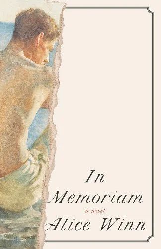 In Memoriam a book by Alice Winn The Marriage Portrait, Marriage Portrait, In Memorian, Maggie O Farrell, Best Historical Fiction Books, Brideshead Revisited, In Memorium, Books You Should Read, Historical Fiction Books