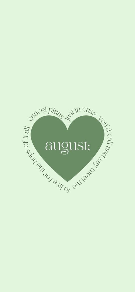 August Folklore, August Taylor Swift, Coquette Heart, Summer Aesthetic Wallpaper, August Wallpaper, Taylor Swoft, Taylor Swift Song Lyrics, August Taylor, Folklore Evermore