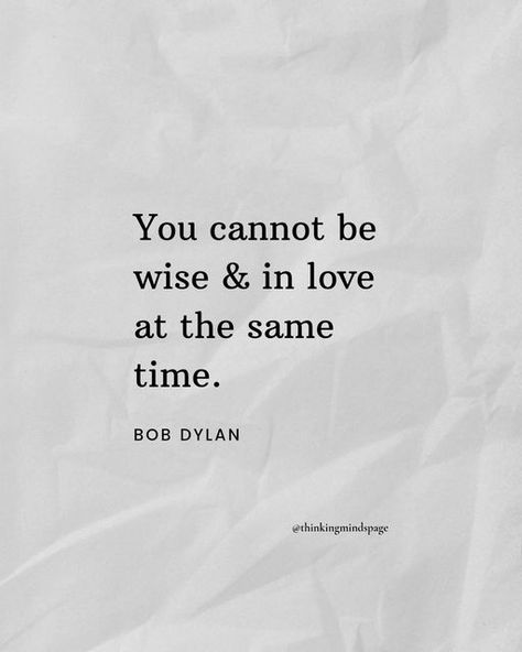 Quotes, Mindfulness, Instagram, Thinking Minds, Bob Dylan, On Instagram, Quick Saves