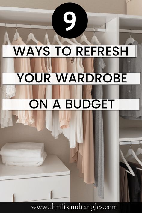 Wardrobe Update On A Budget, Upgrade Wardrobe On A Budget, Rebuild Wardrobe Woman, How To Update Your Wardrobe, Minimalist Wardrobe Women, Update Wardrobe, Revamp Wardrobe, Build Wardrobe, Closet Refresh