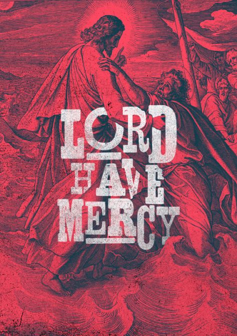 Lord Have Mercy Worship Wallpaper, Jesus Poster, Jesus Graphic, Social Media Church, Lord Have Mercy, Christian Graphic Design, Christian Graphics, Micah 6 8, Christian Poster