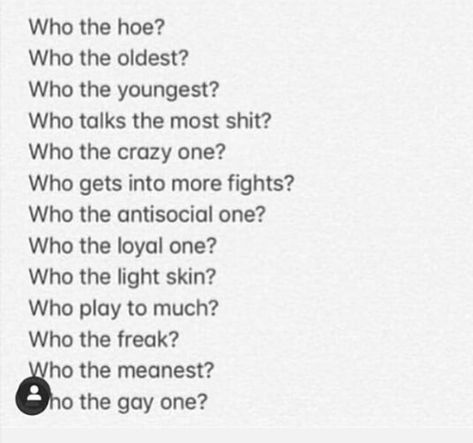 Questions For The Groupchat, Best Friend Who’s Most Likely To, How Most Likely To, Who's More Likely To Questions Friends, Google Form Questions For Friends Tiktok, Mostly Likely To Questions, Who Most Likely To Questions Friends, Most Likely Too Questions, Who Is The Most Likely To Questions