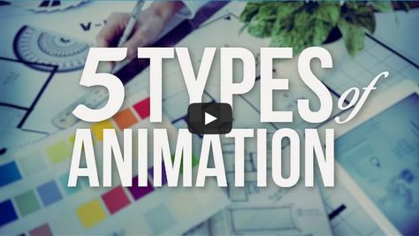 5 Types of Animation Types Of Animation, How To Do Animation, 12 Principles Of Animation, Principles Of Animation, Animation Classes, Animation Software, Commercial Ads, Entertainment Design, Animation Tutorial