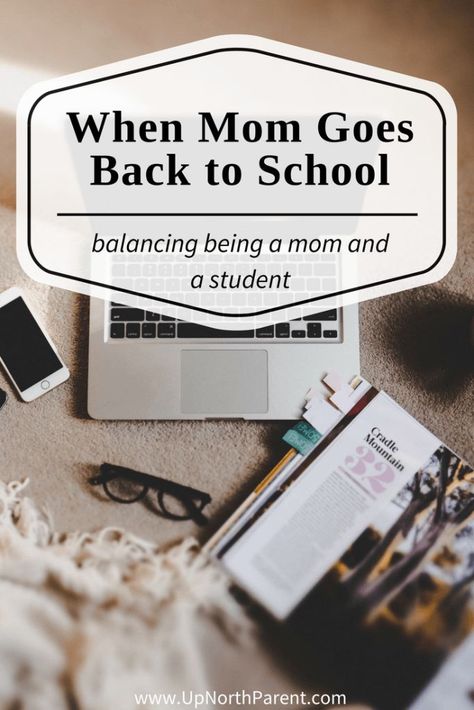 When Mom Goes Back to School | Tips for balancing being a mom and a college student Scholarship Money, Back To University, College Mom, Going Back To College, School Mom, Back To School Organization, Back To School Hacks, Adult Education, Online College