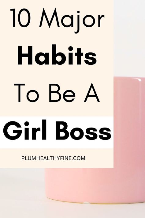 habits to be a girl boss Boss Lady Tips, How To Boss Up, How To Boss Up Your Life, How To Be A Good Boss, How To Be A Boss Lady, Boss Mindset, Female Habits, Boss Lady Outfit, Routine Daily