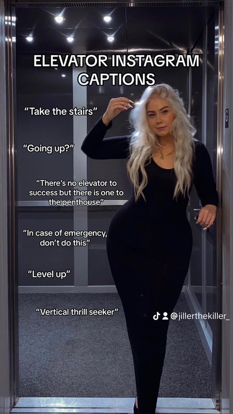 Elevator picture 
Blonde girl
Thick approved outfit
Skims dupe Jumpsuit Captions Instagram, Formal Outfit Captions, Elevator Captions For Instagram, Elevator Pics Instagram, 2023 Instagram Captions, Elevator Pictures Instagram, Photoshoot Captions, Elevator Photos, Elevator Photoshoot