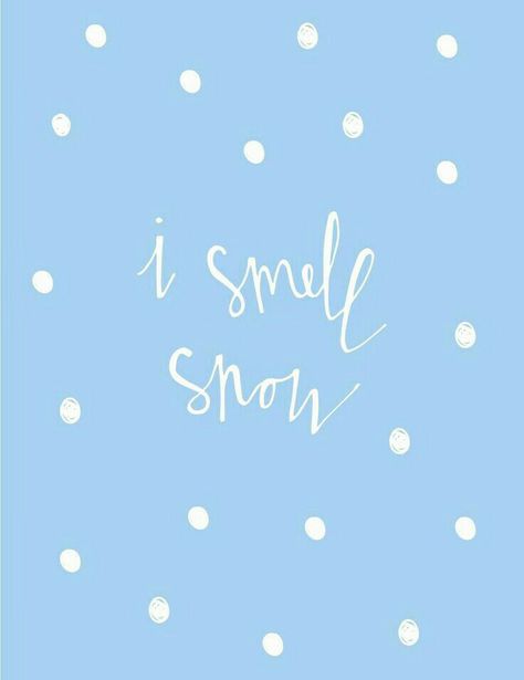 "I Smell Snow" Natal, I Smell Snow Wallpaper, Gilmore Girls Christmas, Riffle Paper, Watch Backgrounds, I Smell Snow, Snow Wallpaper, Book Funny, Wallpaper Idea