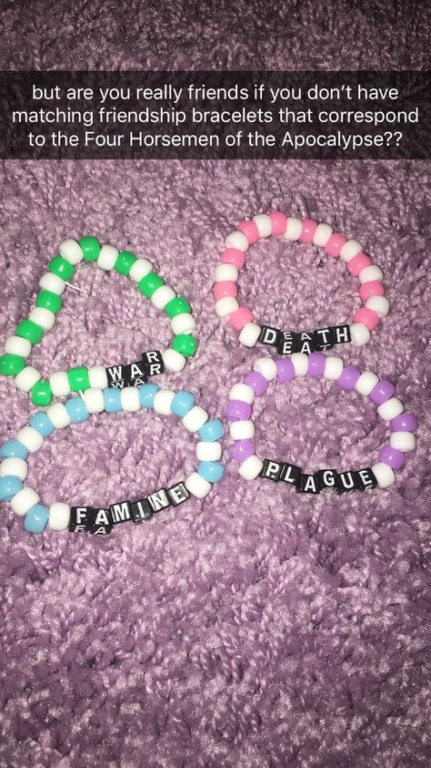 Cute Beaded Bracelets Words Funny, Bead Bracelets Words Ideas Funny, 4 Horsemen Of The Apocalypse Bracelets, New Dimension Aesthetic, Bracelets Pony Beads Ideas, Friendship Bracelets For 4 Friends, Friend Group Bracelets, Group Bracelets Ideas, Words To Put On Bracelets Funny