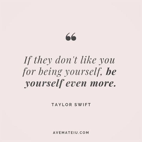 Frases Taylor Swift, Taylor Swift Quote, Taylor Swift Lyric Quotes, Inspirerende Ord, Being Yourself, Taylor Lyrics, Senior Quotes, Taylor Swift Songs, Taylor Swift Quotes