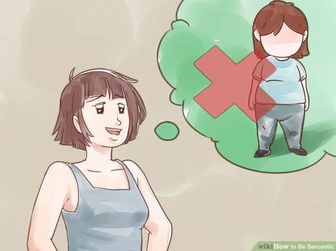 How to Be Sarcastic: 7 Steps (with Pictures) - wikiHow How To Be More Sarcastic, How To Be Sarcastic, Being Sarcastic, Sarcastic People, Listen Carefully, A Bad, You Think, Diy And Crafts, The Way