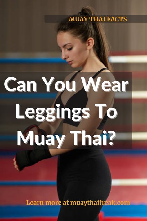For the ladies, you can wear a sports bra, a singlet or sports tee as a top. ... For your bottoms, you can go with a pair of women's Muay Thai shorts, sports shorts or leggings. You will be throwing some leg-splitting kicks so you don't want to be restricted by your bottoms. #leggings #muaythaifacts #muaythailadies Women Muay Thai, Muay Thai Outfit, Muay Thai Women, Muay Thai Shorts, Outfit Modest, Bo Staff, Sports Tee, Sports Shorts, Sports Tees
