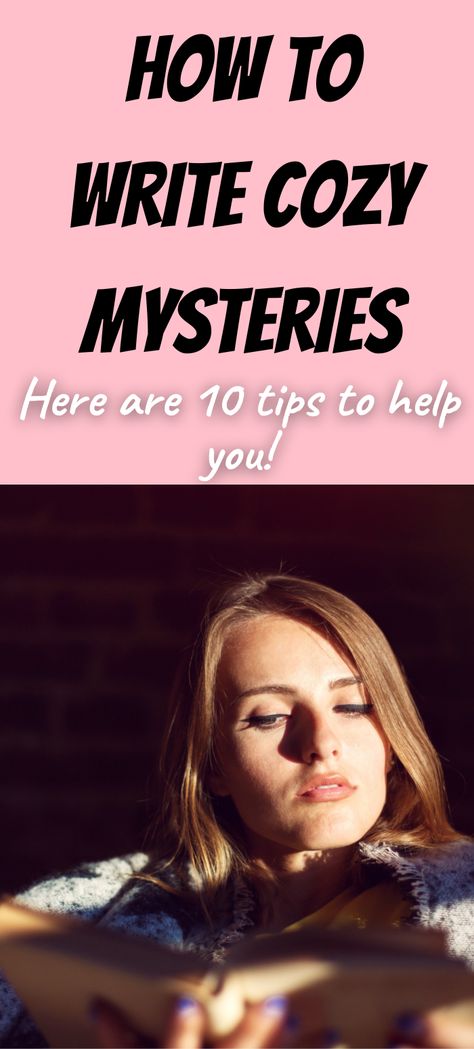 how to write cozy mysteries Cozy Mystery Writing, How To Write A Cozy Mystery, Detective Tips, Writing A Mystery, Manga Tips, Writing Madness, Best Mystery Books, Cosy Mysteries, Books Writing