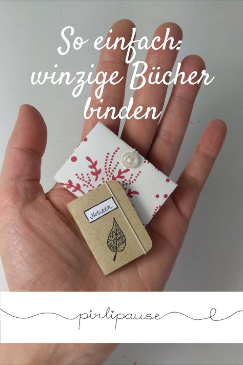 Nicht nur zum #Muttertag ein wundervolles #Geschenk: ein kleines Buch selbst binden und mit schönen Sprüchen, Gedichten oder Gedanken füllen...alles dazu in meinem ausführlichen Tutorial #Mini-Bücher #Buchbinden #Geschenkidee #DIY #Basteln mit Papier Fimo, Diy Presents, Paper Art Craft, Miniature Books, Gifts Cards, Hacks Diy, Book Binding, Book Box, Mini Books