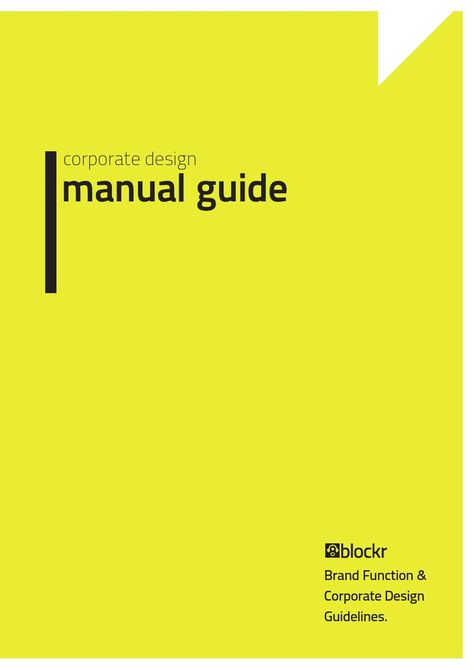 Corporate Design Manual Guide  Download here: http://graphicriver.net/item/corporate-design-manual-guide-din-a4-34-pages/4923120  This Corporate Design Manual is very useful to make professional standards and guidelines for your brand identity and design. You develop Design Manuals for your customers? Don´t waste time with creating the manual – focus on your content and use this design guide book to promote your work in an outstanding way. 28 pages plus front/back cover layout and fully ... Manual Cover Design, Guide Cover Design, Brand Manual Design, Guide Book Design, Corporate Design Manual, Book Cover Layout, Brand Standards, Cover Layout, Manual Design