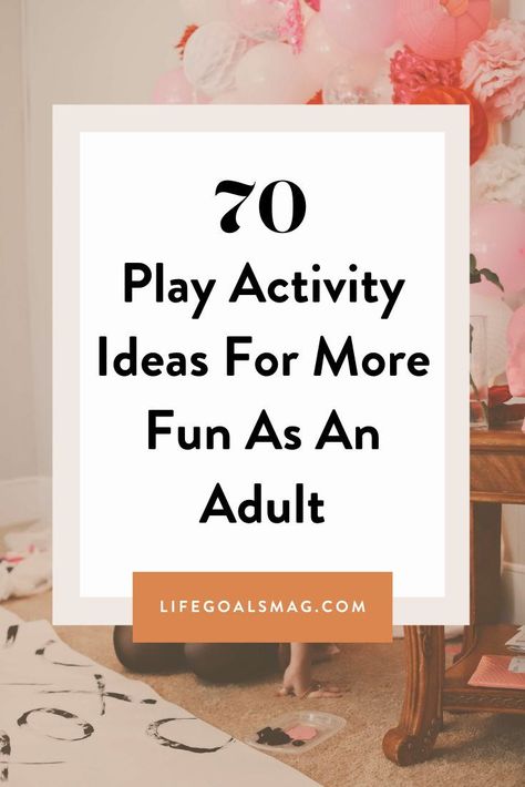 ideas for playing more as an adult. fun activities to do alone. activities to do with a significant other. playful ideas Leisure Activities For Adults, Fun Friend Ideas Activities, Free Group Activities, Playful Date Ideas, Fun Free Activities For Adults, Wellness Group Activities For Adults, Fun Vacation Activities, Letting Go Activities For Adults, Initiation Ideas Activities