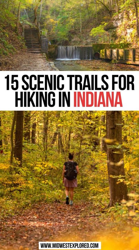 15 Scenic Trails for Hiking in Indiana Indiana Dunes National Park, Hiking Places, Indiana Travel, North America Travel Destinations, Visit Yellowstone, Indiana Dunes, Midwest Travel, Hiking National Parks, Travel Bucket List Usa