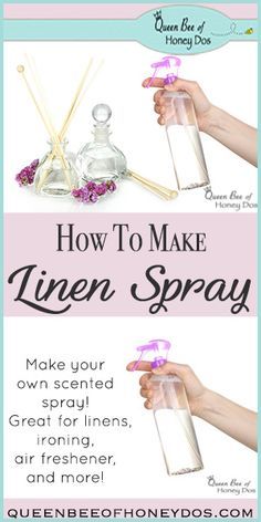 Linen Spray Essential Oils, Beverly Mitchell, Homemade Linen Spray, Linen Spray Recipe, Ironing Spray, Diy Linen Spray, Lavender Linen Spray, Cubicle Makeover, Diy Makeup Remover