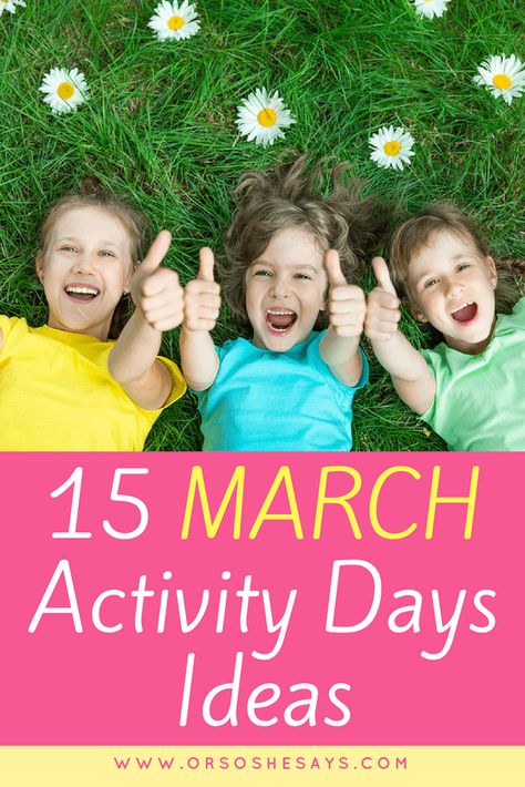 March Activity Days Ideas #activitydays #primary #ldsprimary April Activity Days Lds Ideas, Activity Days Birthday Party, Activity Day Ideas Lds, Primary Activities Ideas, Easter Activity Days Lds Ideas, Lds Primary Activity Ideas, Primary Activity Day Ideas, Lds Primary Activity Days, Activity Days For Girls Lds