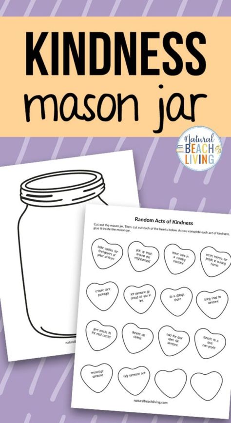 Kindness Jar Printable Template and Kindness Activity - Natural Beach Living Kindness Preschool Crafts, Kindness Worksheets, Kindness Jar, Fill The Jars Template, Kindness Classroom, Compliment Jar, January Preschool Themes, Kindness Activity, Kindness Club